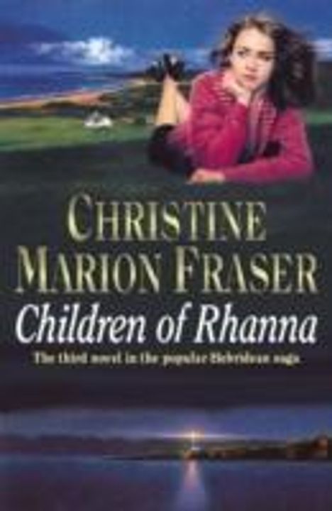 Christine Marion Fraser: Fraser, C: Children of Rhanna, Buch