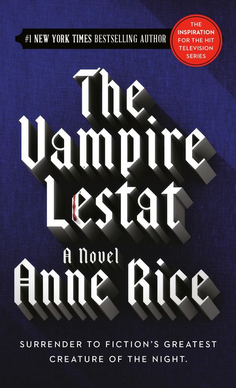 Anne Rice: The Vampire Lestat, Buch