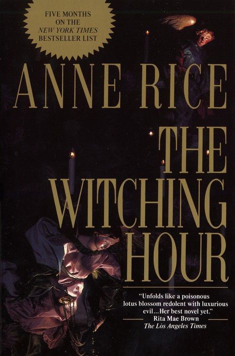 Anne Rice: The Witching Hour, Buch