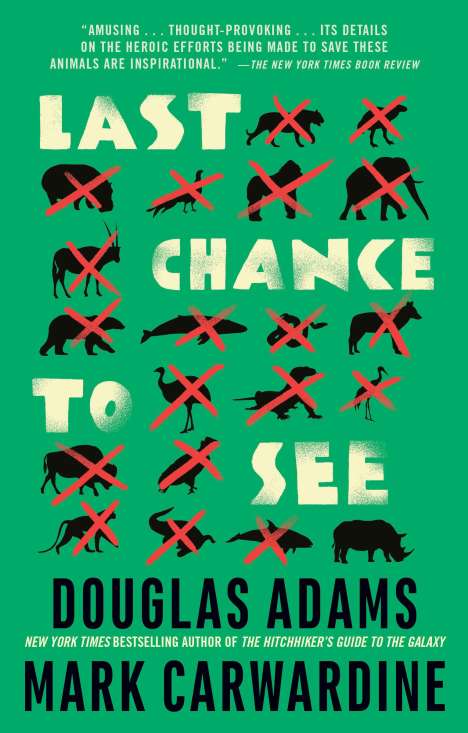 Douglas Adams: Last Chance to See, Buch