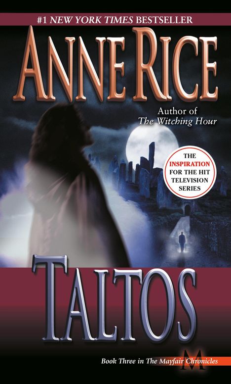 Anne Rice: Taltos, Buch