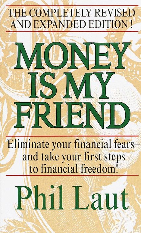 Phil Laut: Money Is My Friend, Buch