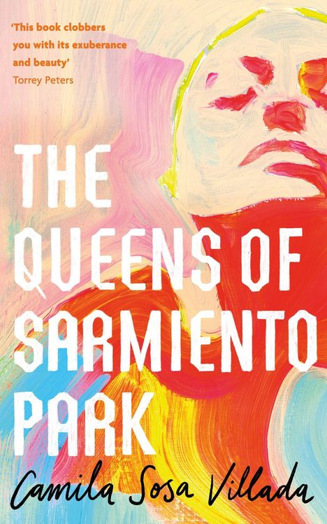 Camila Sosa Villada: The Queens Of Sarmiento Park, Buch
