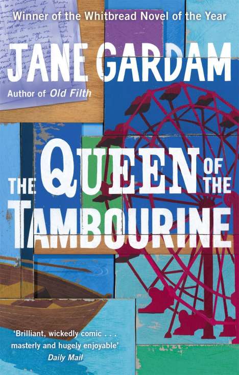 Jane Gardam: The Queen of the Tambourine, Buch