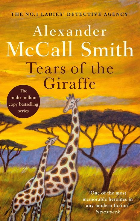 Alexander McCall Smith: Tears of the Giraffe, Buch