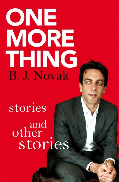 B. J. Novak: One More Thing, Buch