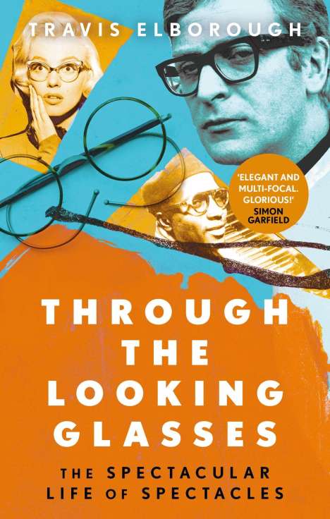 Travis Elborough: Through the Looking Glasses, Buch