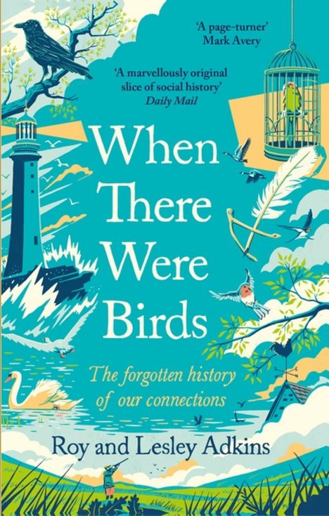 Roy Adkins: When There Were Birds, Buch