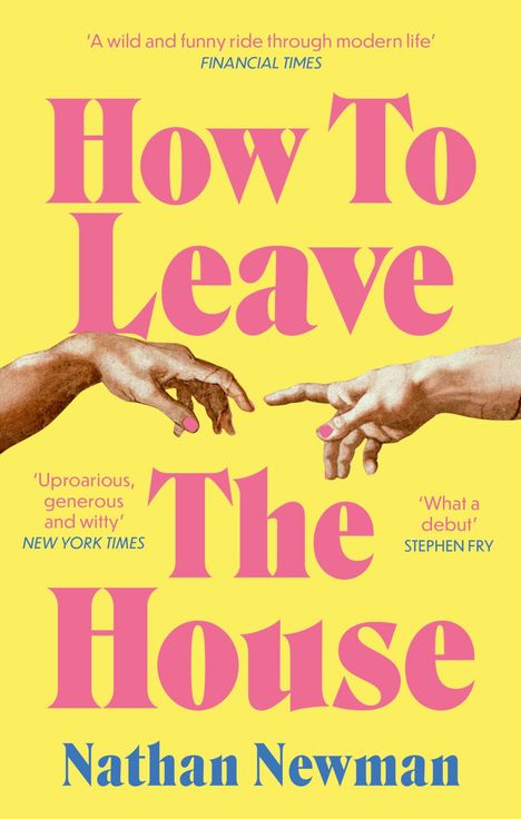 Nathan Newman: How to Leave the House, Buch