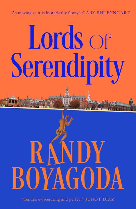 „Lords of Serendipity“ von Randy Boyagoda, Zitate von Gary Shteyngart und Junot Díaz, Illustration: Affe hängt von Linie.