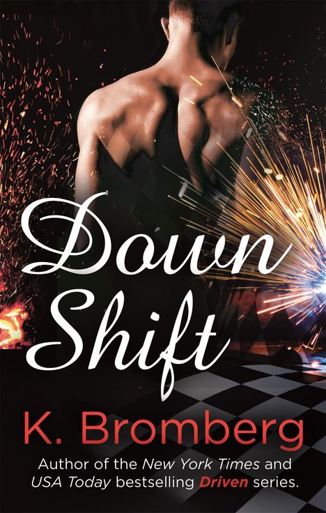 K. Bromberg: Down Shift, Buch