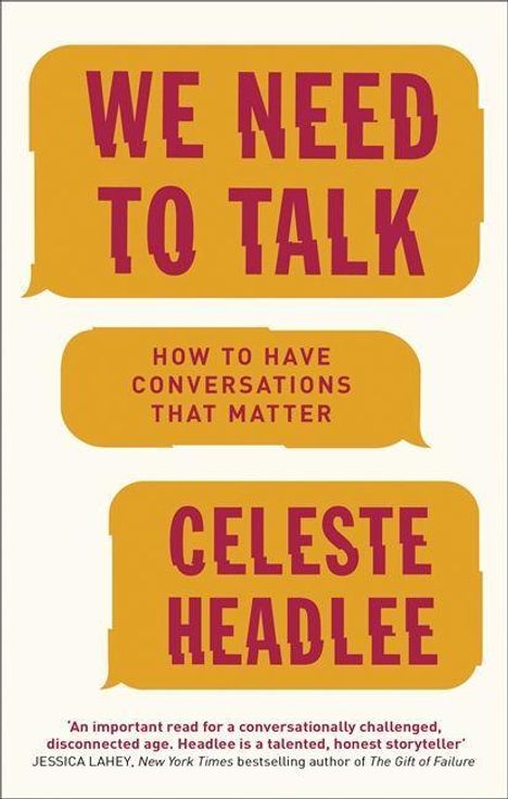 Celeste Headlee: We Need To Talk, Buch