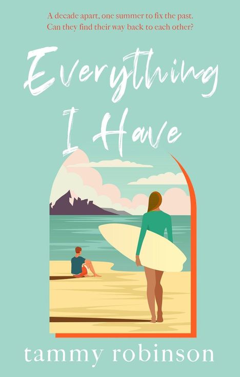 Tammy Robinson: Everything I Have, Buch