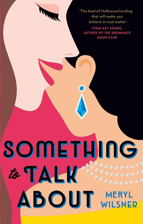 Meryl Wilsner: Something to Talk About, Buch