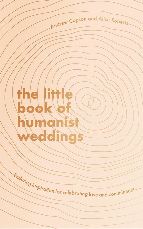 Alice Roberts: The Little Book of Humanist Weddings, Buch