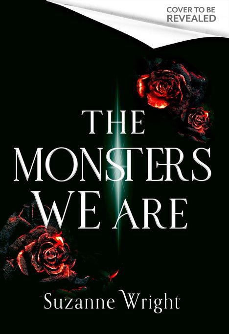 Suzanne Wright: The Monsters We Are, Buch
