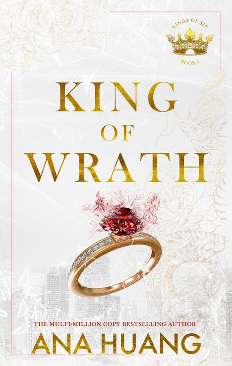 Ana Huang: King of Wrath, Buch