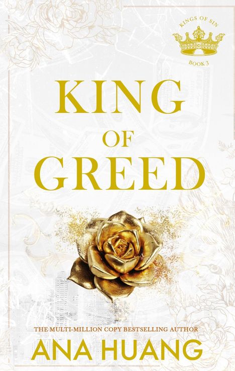 Ana Huang: King of Greed, Buch