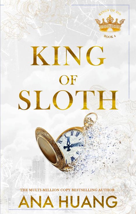 Ana Huang: King of Sloth, Buch