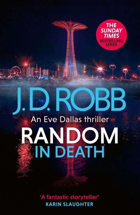 J. D. Robb: Random in Death: An Eve Dallas thriller (In Death 58), Buch