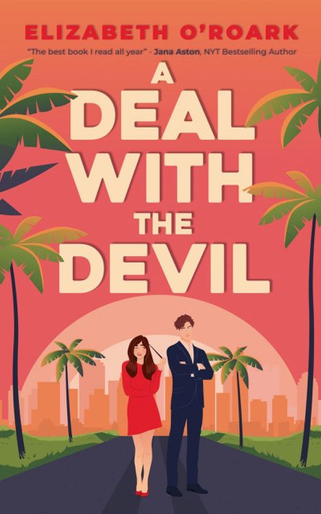 Elizabeth O'Roark: A Deal With The Devil, Buch
