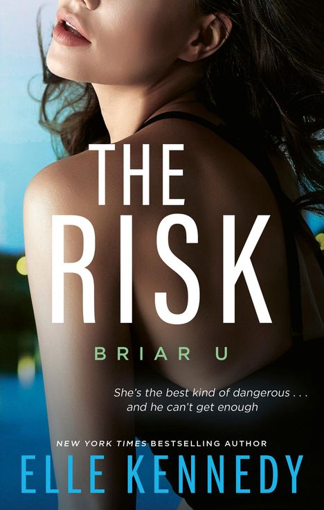 Elle Kennedy: The Risk, Buch