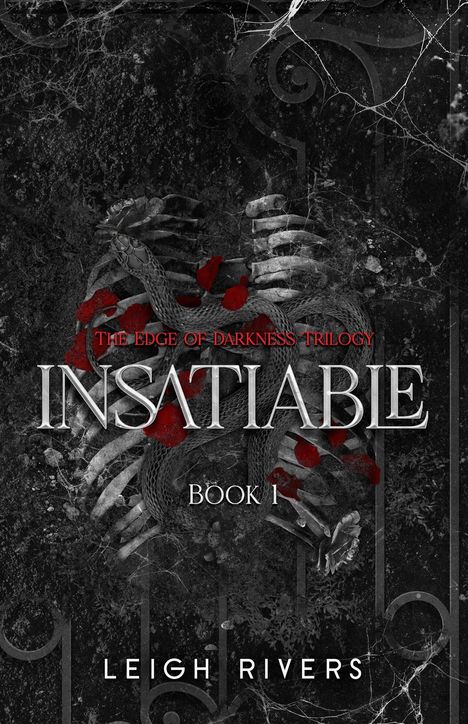 Leigh Rivers: Insatiable, Buch