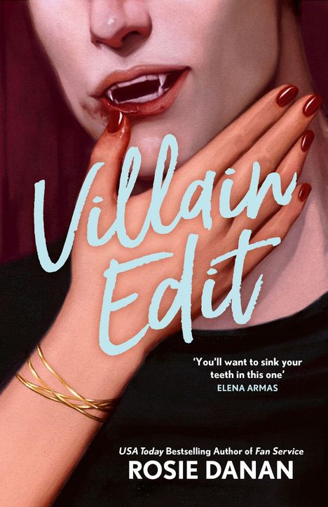 "Villain Edit", "You’ll want to sink your teeth in this one", Elena Armas, Rosie Danan. Illustration: Gesicht, rote Fingernägel.