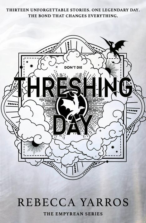 „THRESHING DAY“ in großen Buchstaben und „REBECCA YARROS“ darunter. Illustration eines Drachen in Wolken.