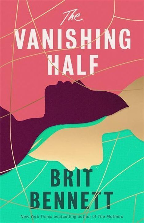 Brit Bennett: The Vanishing Half, Buch