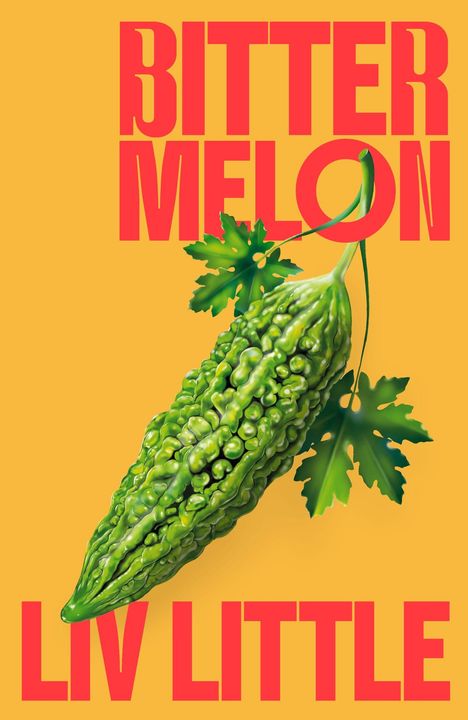 Text: "Bitter Melon", "Liv Little". Illustration einer Bittermelone mit Blättern auf gelbem Hintergrund.