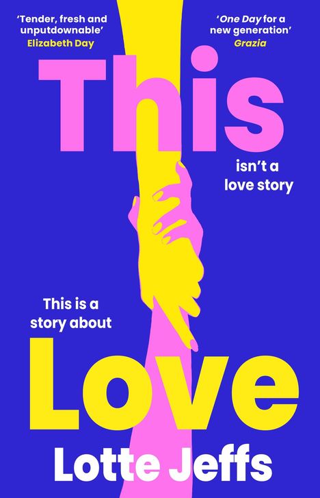 Lotte Jeffs: This Love, Buch