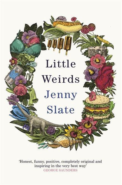 Jenny Slate: Slate, J: Little Weirds, Buch
