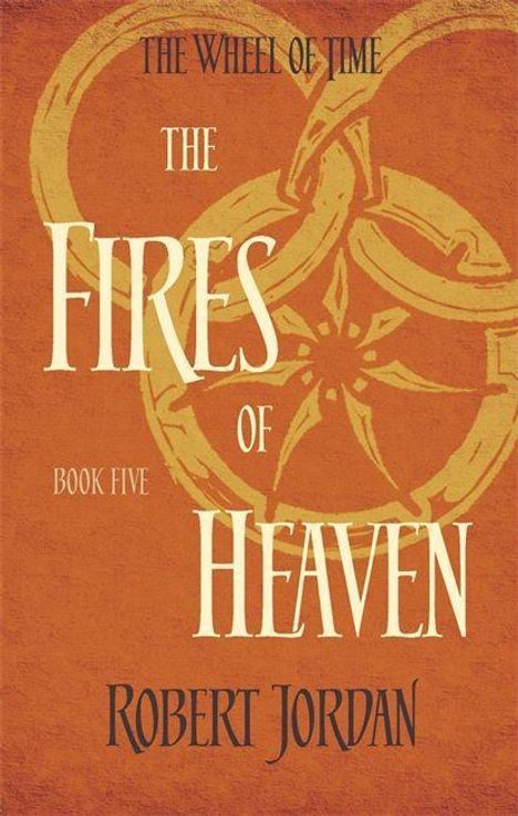 Robert Jordan: Wheel of Time 05. The Fires of Heaven, Buch