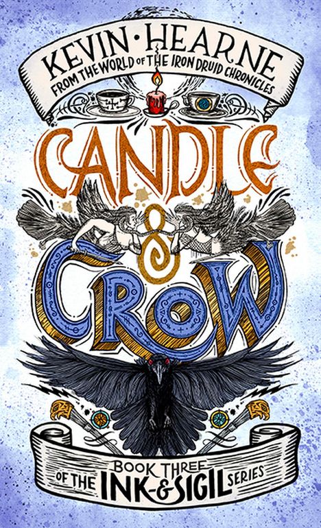 Kevin Hearne: Candle &amp; Crow, Buch