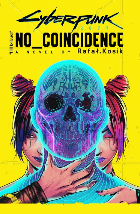 Rafal Kosik: Cyberpunk 2077: No Coincidence, Buch