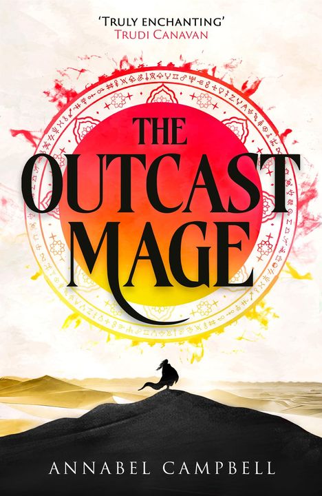 Annabel Campbell: The Outcast Mage, Buch