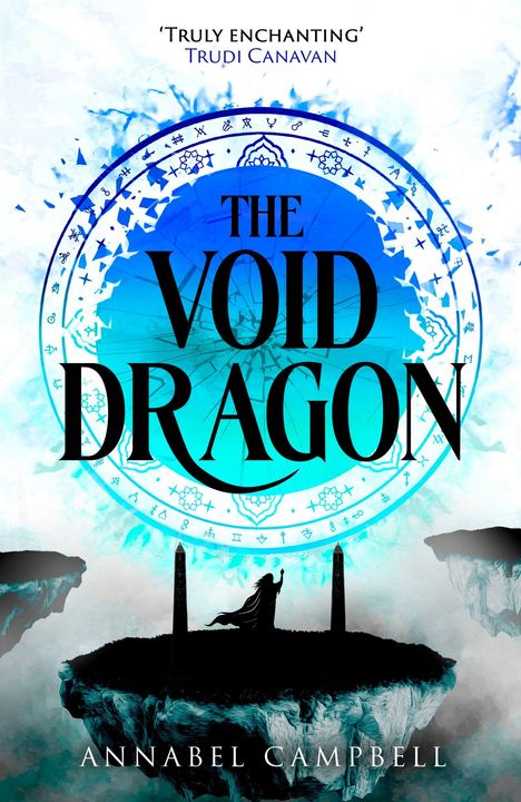„Truly enchanting“ - TRUDI CANAVAN. „THE VOID DRAGON“ in großen Buchstaben. Illustration: Person auf schwebender Insel.