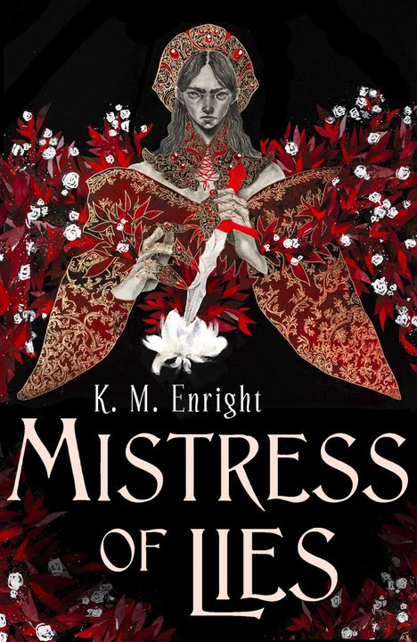 K. M. Enright: Mistress of Lies, Buch