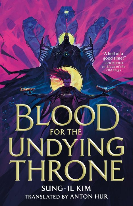 Text: "Blood for the Undying Throne" von Sung-il Kim. Fantasievolle Illustration mit düsterem Charakter vor pink-violettem Hintergrund.