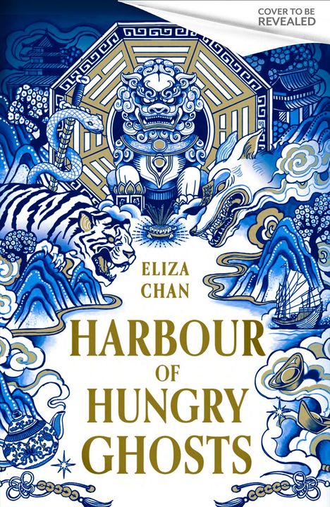 "ELIZA CHAN HARBOUR OF HUNGRY GHOSTS" in goldener Schrift, umgeben von asiatischen Illustrationen.