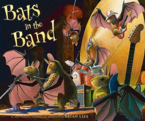 Brian Lies: Bats in the Band, Buch