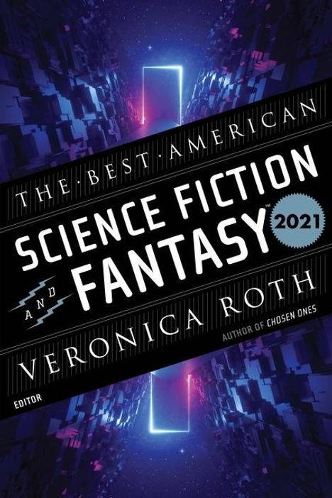 John Joseph Adams: The Best American Science Fiction and Fantasy 2021, Buch