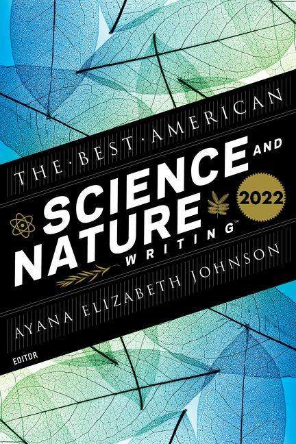 The Best American Science and Nature Writing 2022, Buch