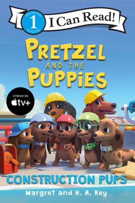 Margret Rey: Pretzel and the Puppies: Construction Pups, Buch