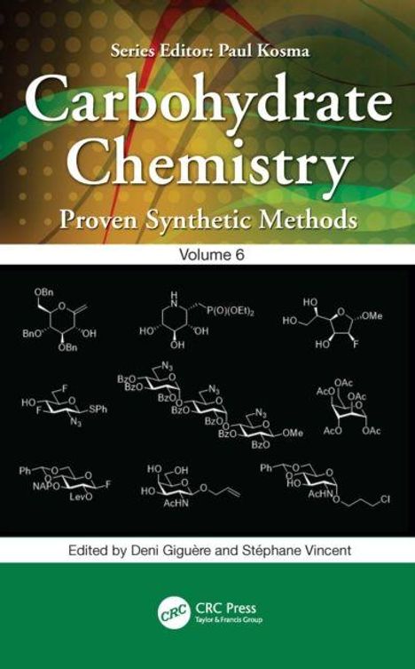 Text: "Carbohydrate Chemistry: Proven Synthetic Methods, Volume 6." Chemische Strukturformeln auf schwarzem Hintergrund.