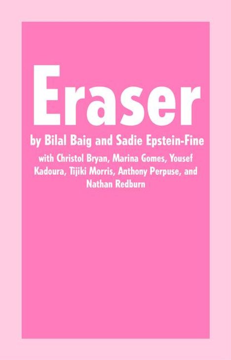 Bilal Baig: Eraser, Buch