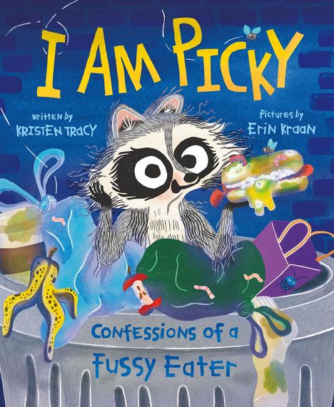 Kristen Tracy: I Am Picky, Buch