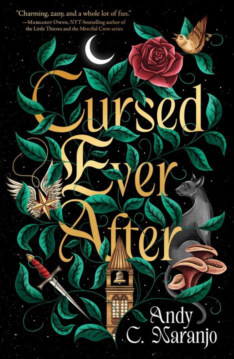 „Cursed Ever After“; Andy C. Naranjo. Illustration mit Rosen, Blättern, einem Dolch, einem Turm und einem fliegenden Vogel.