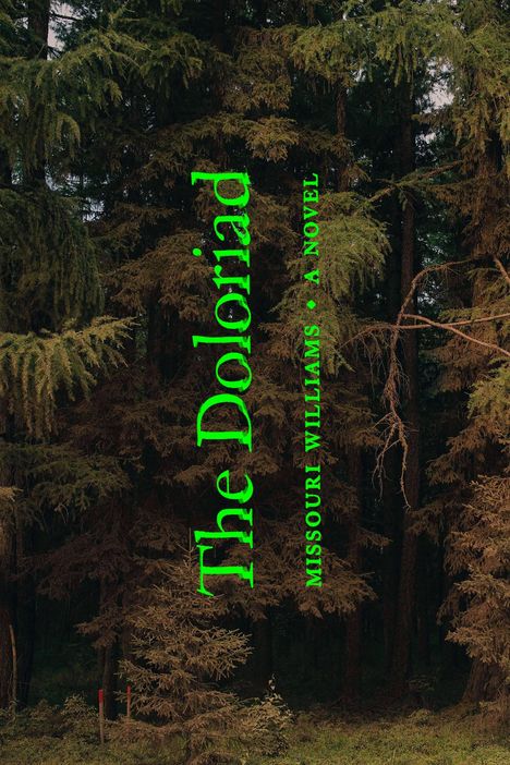 Missouri Williams: The Doloriad, Buch